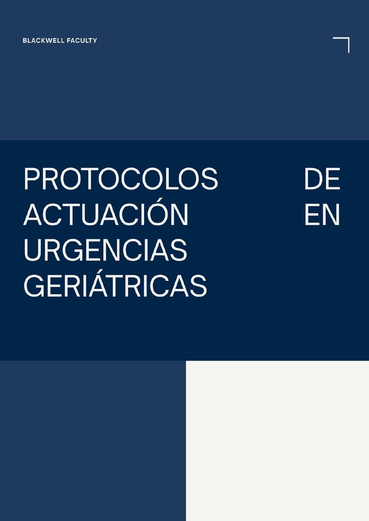 PROTOCOLOS DE ACTUACIÓN EN URGENCIAS GERIÁTRICAS