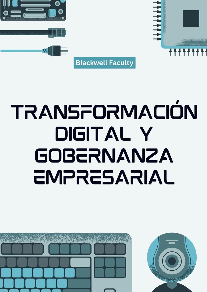 TRANSFORMACIÓN DIGITAL Y GOBERNANZA EMPRESARIAL
