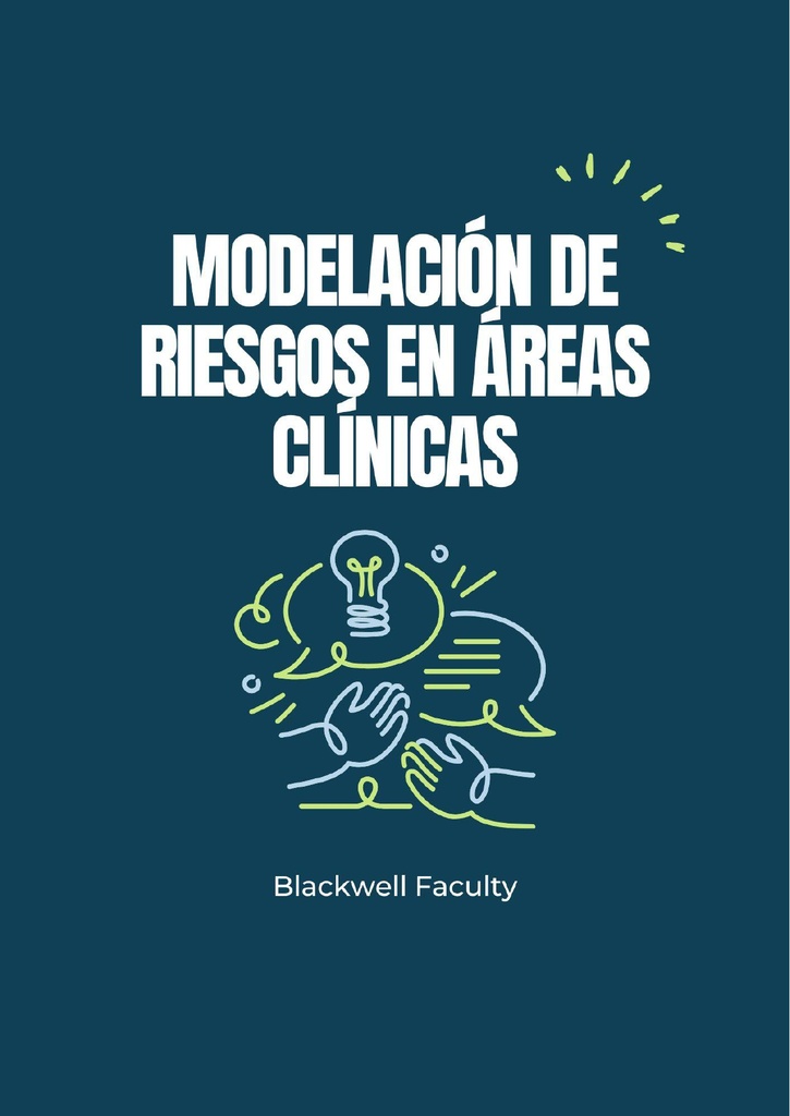 MODELACIÓN DE RIESGOS EN ÁREAS CLÍNICAS