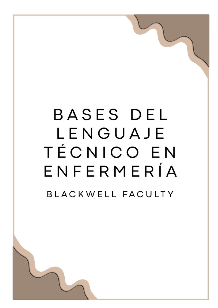 BASES DEL LENGUAJE TÉCNICO EN ENFERMERÍA
