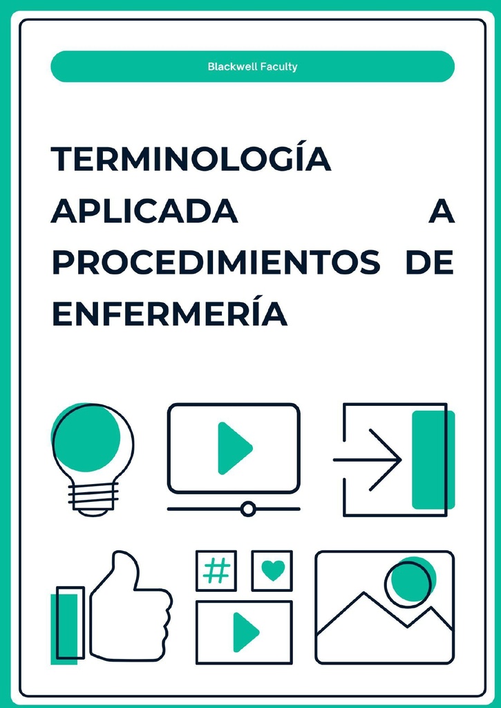 TERMINOLOGÍA APLICADA A PROCEDIMIENTOS DE ENFERMERÍA
