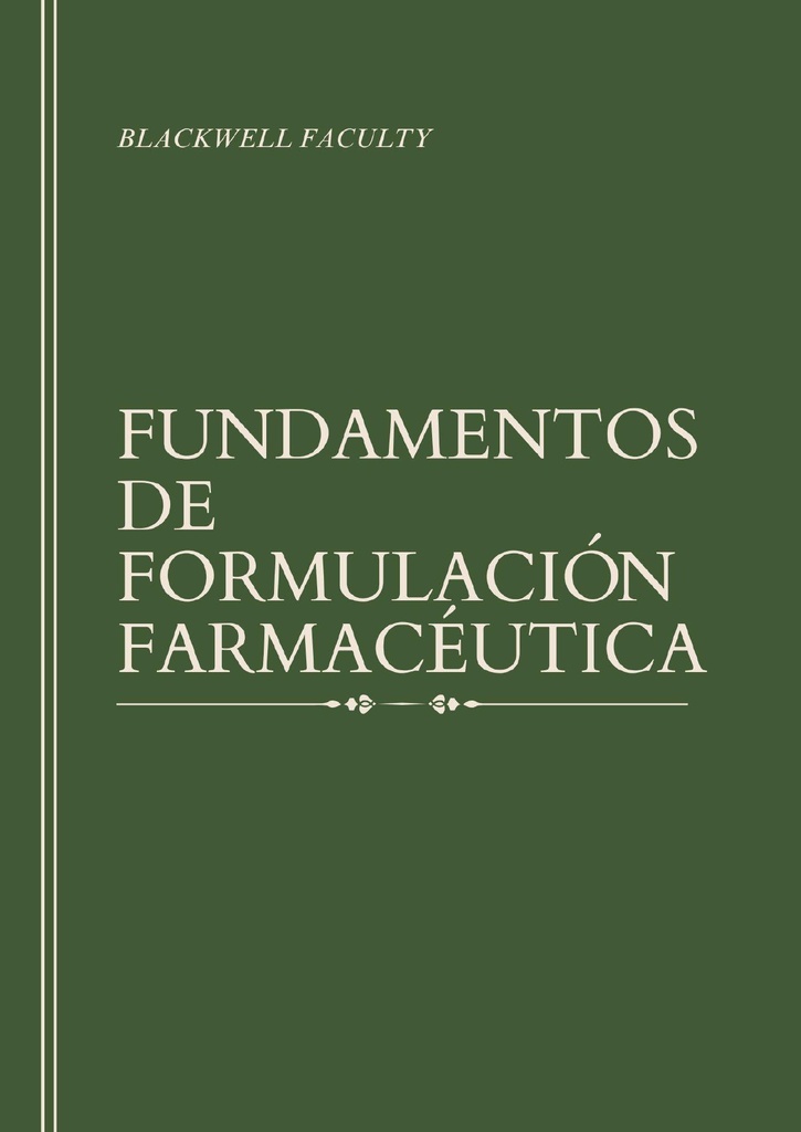 FUNDAMENTOS DE FORMULACIÓN FARMACÉUTICA