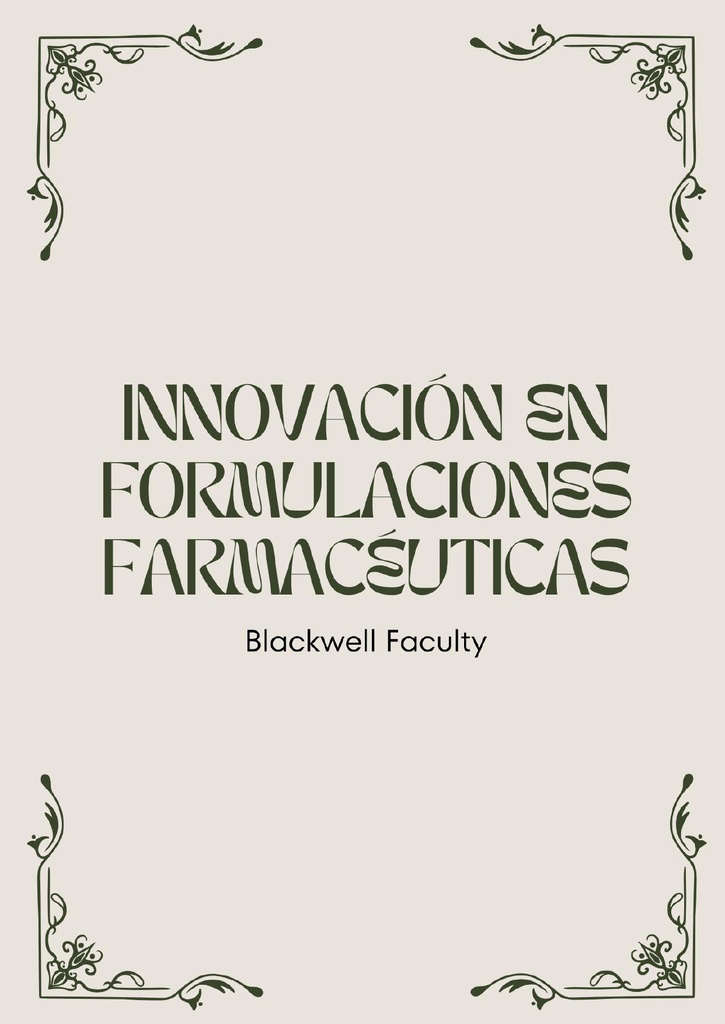 INNOVACIÓN EN FORMULACIONES FARMACÉUTICAS
