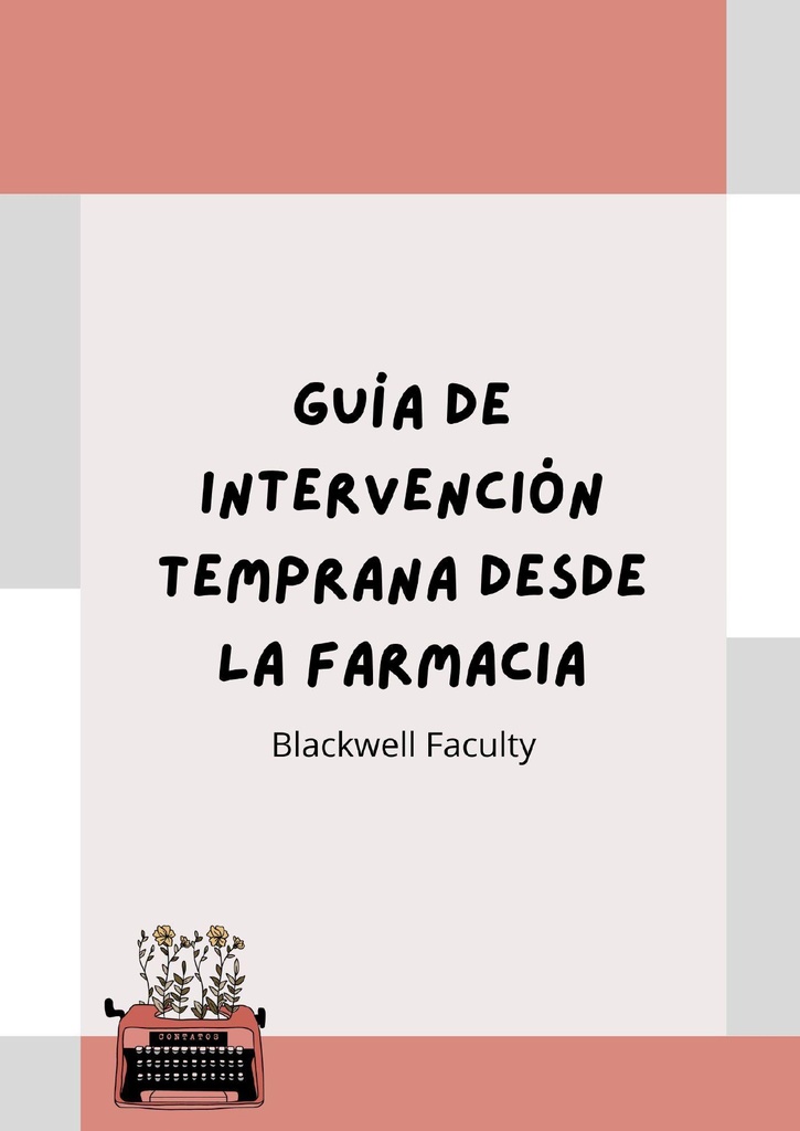 GUÍA DE INTERVENCIÓN TEMPRANA DESDE LA FARMACIA
