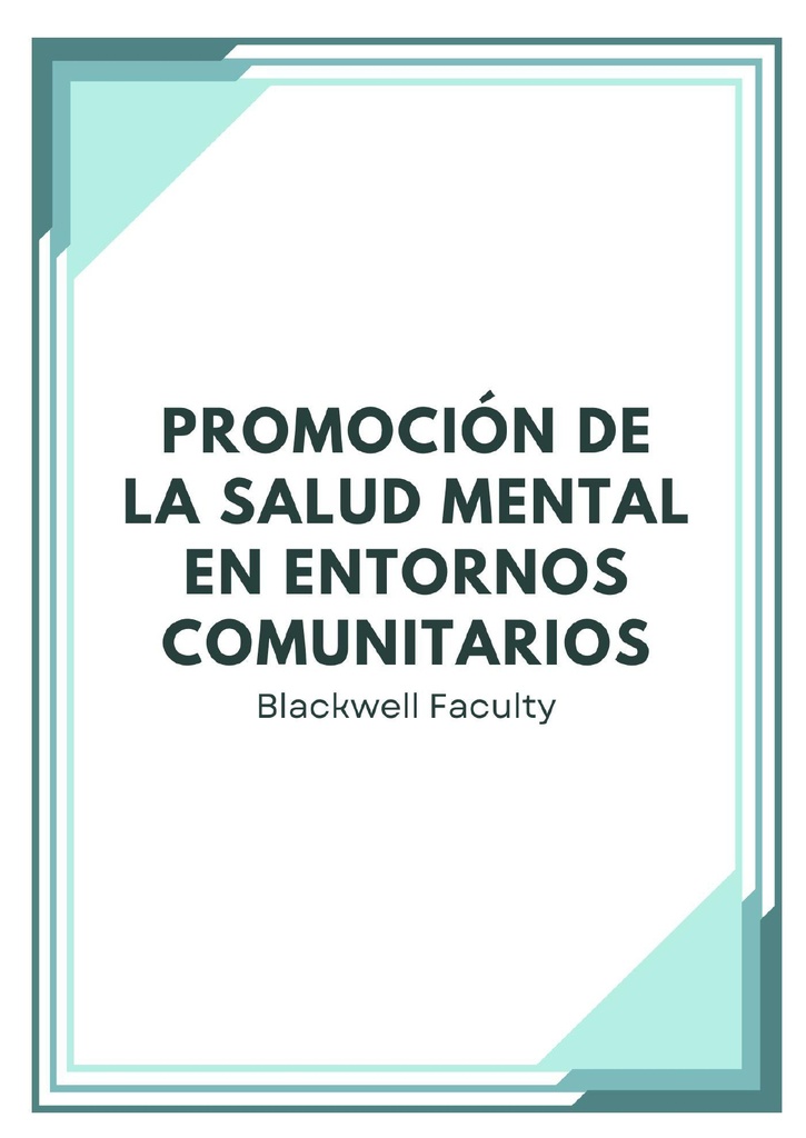 PROMOCIÓN DE LA SALUD MENTAL EN ENTORNOS COMUNITARIOS