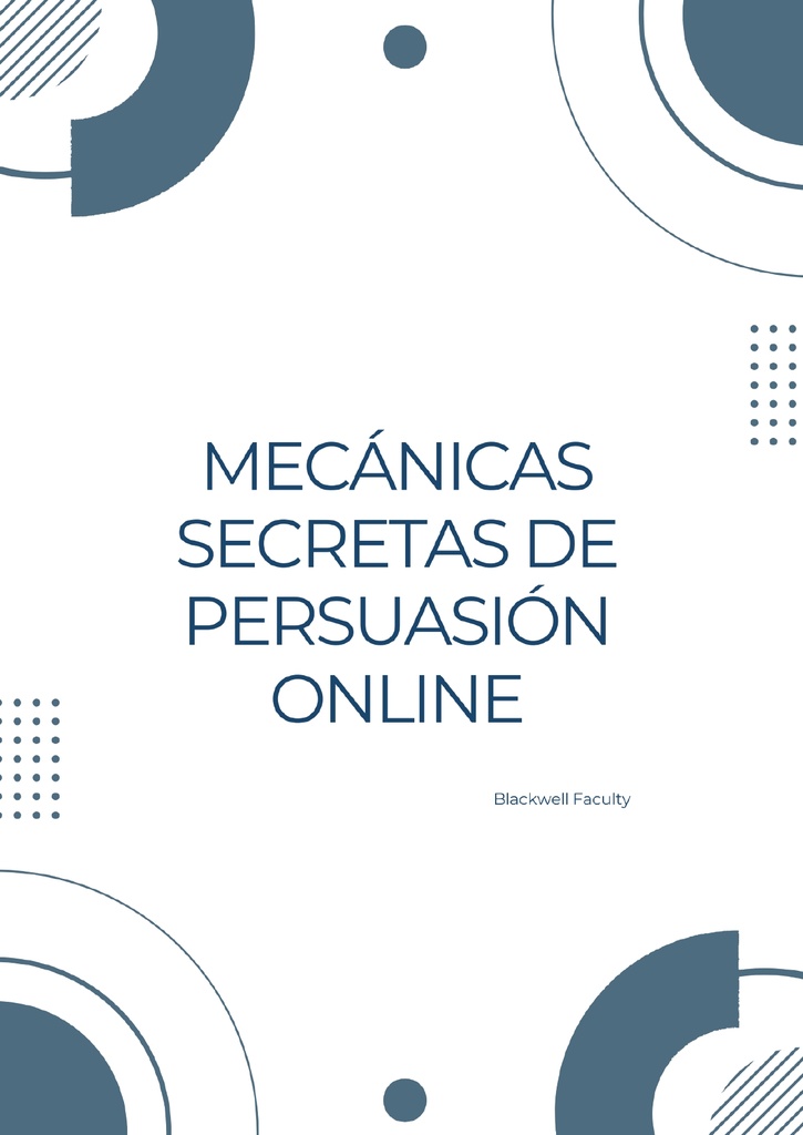 MECÁNICAS SECRETAS DE PERSUASIÓN ONLINE