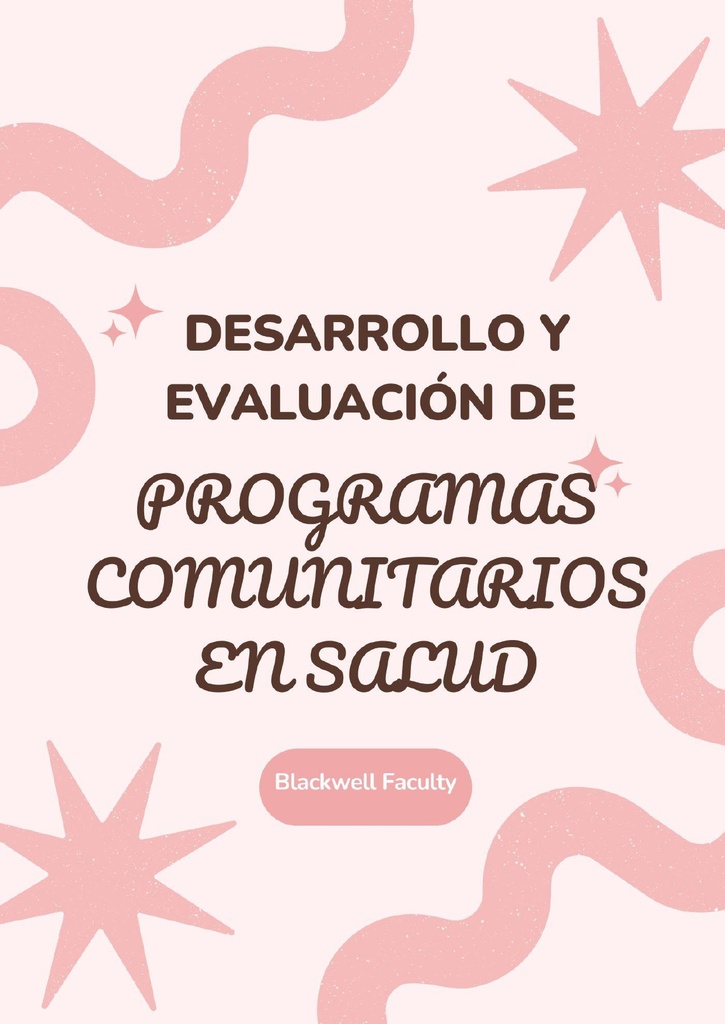 DESARROLLO Y EVALUACIÓN DE PROGRAMAS COMUNITARIOS EN SALUD