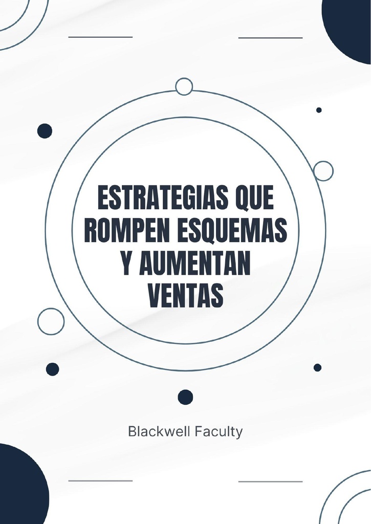 ESTRATEGIAS QUE ROMPEN ESQUEMAS Y AUMENTAN VENTAS