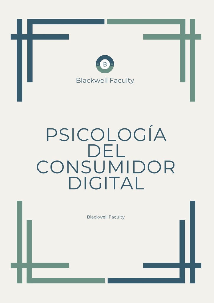 PSICOLOGÍA DEL CONSUMIDOR DIGITAL