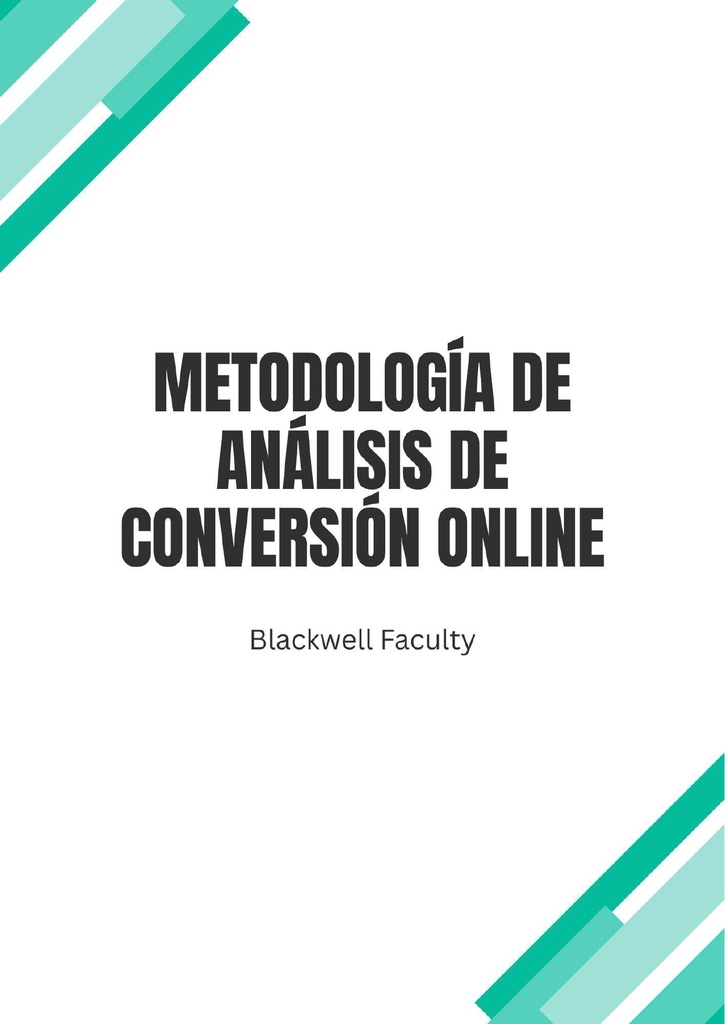 METODOLOGÍA DE ANÁLISIS DE CONVERSIÓN ONLINE
