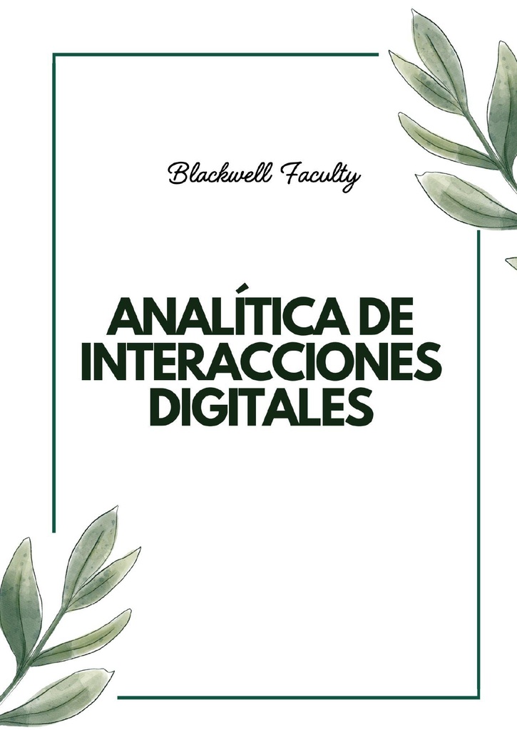 ANALÍTICA DE INTERACCIONES DIGITALES