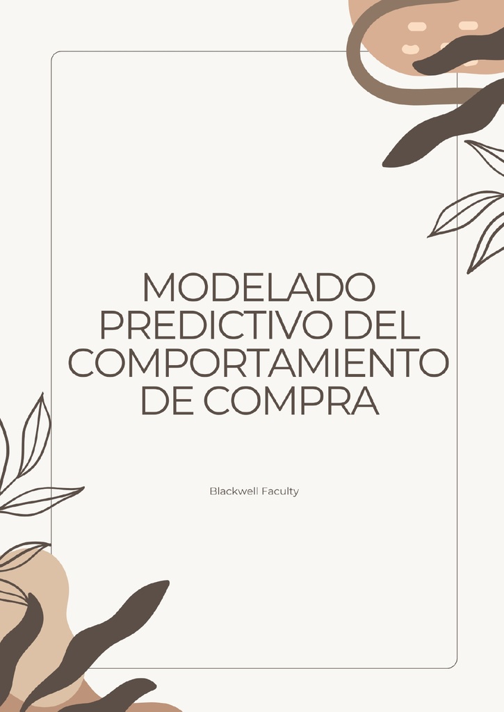MODELADO PREDICTIVO DEL COMPORTAMIENTO DE COMPRA