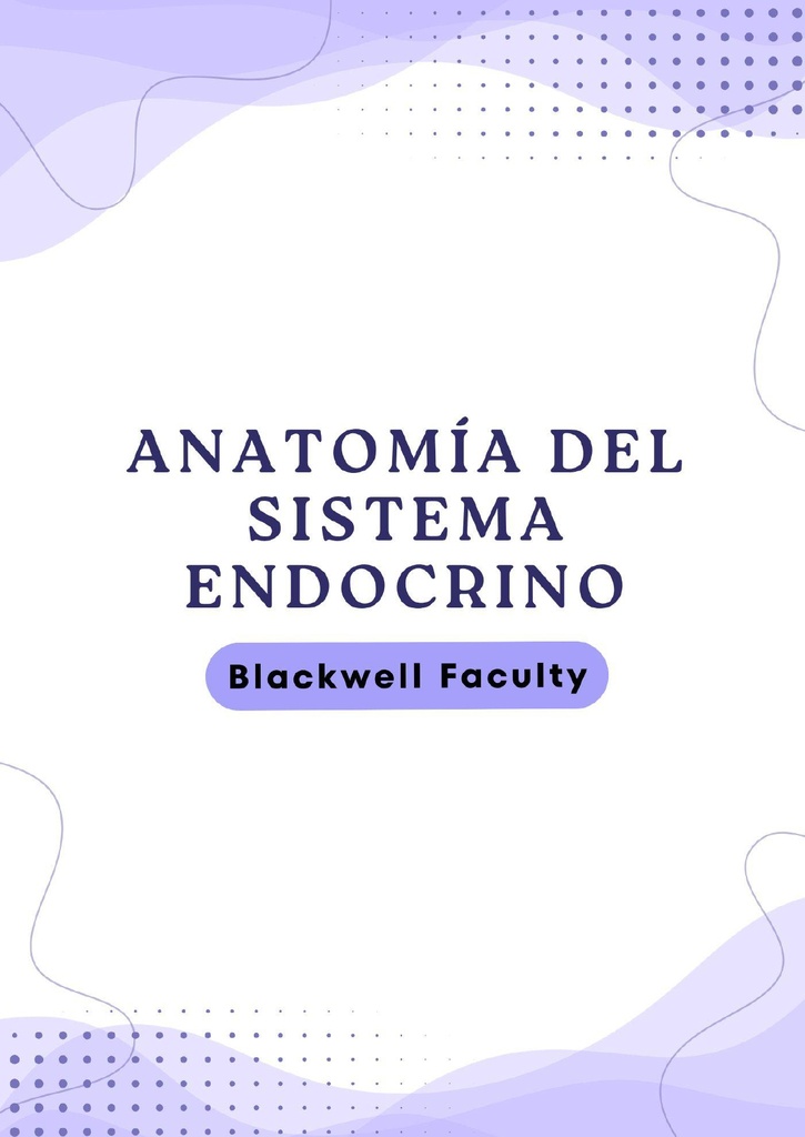 ANATOMÍA DEL SISTEMA ENDOCRINO