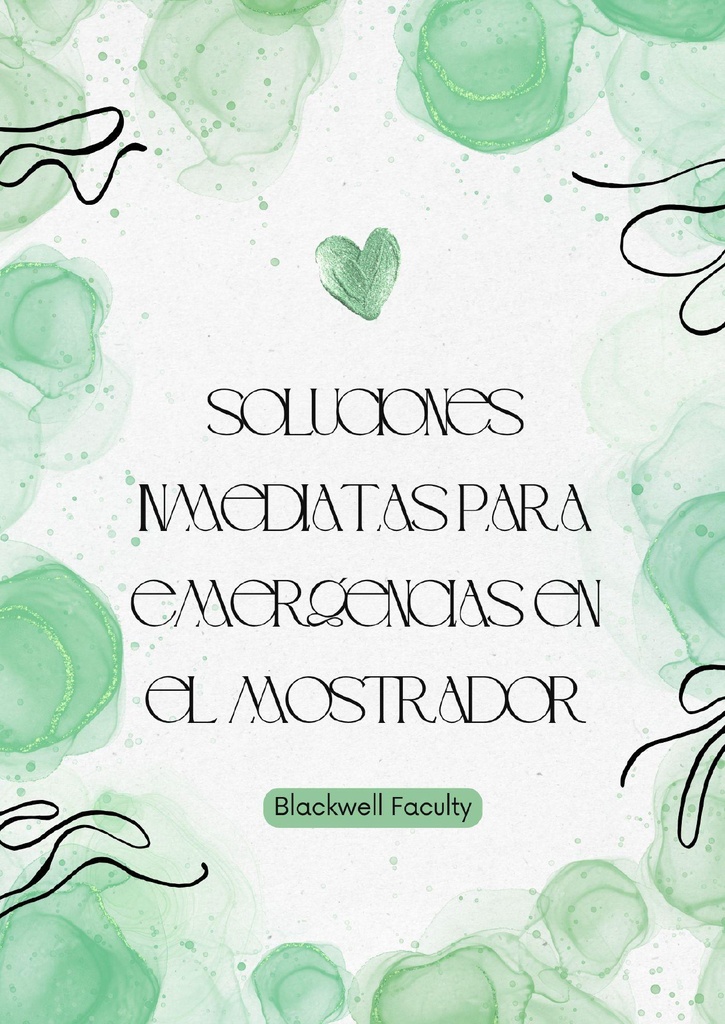 SOLUCIONES INMEDIATAS PARA EMERGENCIAS EN EL MOSTRADOR