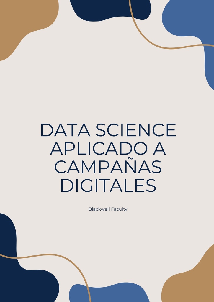 DATA SCIENCE APLICADO A CAMPAÑAS DIGITALES
