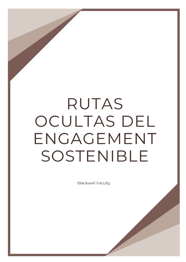RUTAS OCULTAS DEL ENGAGEMENT SOSTENIBLE
