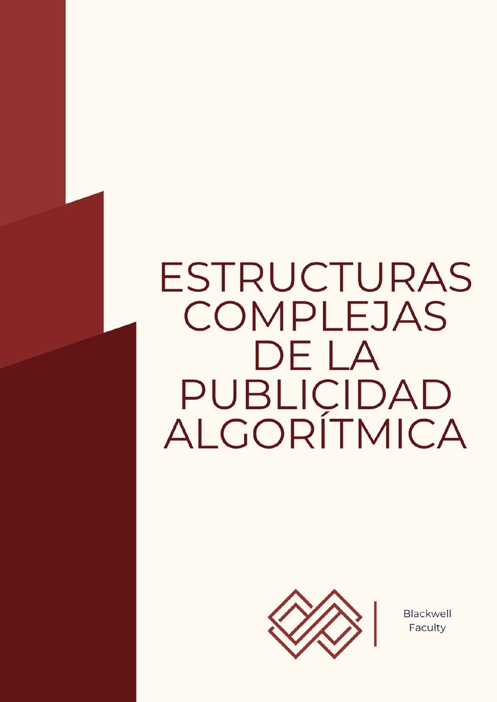 ESTRUCTURAS COMPLEJAS DE LA PUBLICIDAD ALGORÍTMICA