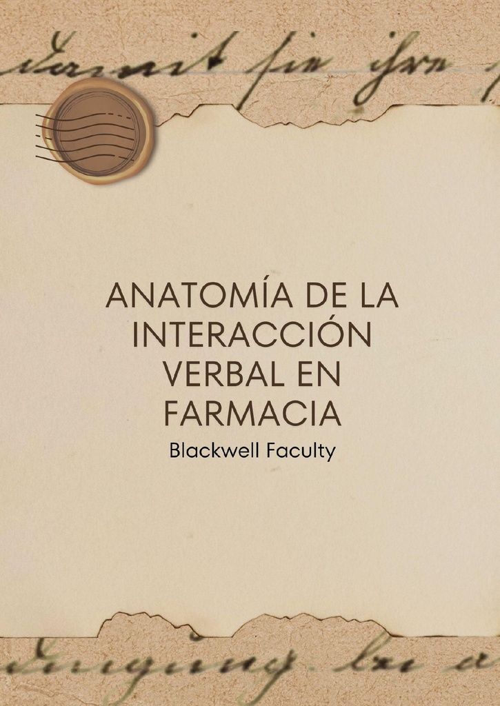 ANATOMÍA DE LA INTERACCIÓN VERBAL EN FARMACIA