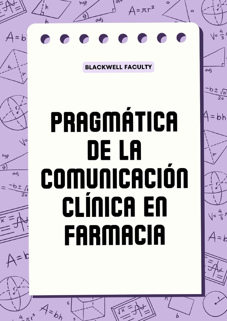 PRAGMÁTICA DE LA COMUNICACIÓN CLÍNICA EN FARMACIA
