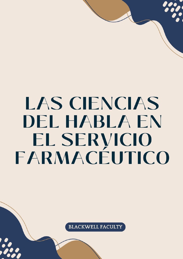 LAS CIENCIAS DEL HABLA EN EL SERVICIO FARMACÉUTICO