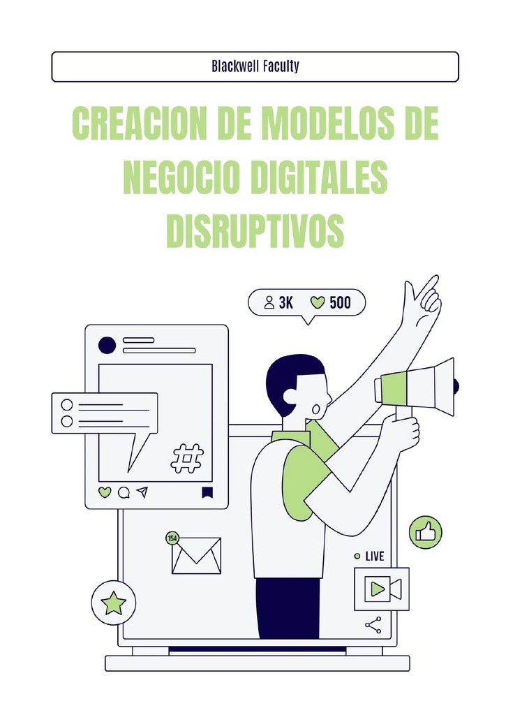 CREACION DE MODELOS DE NEGOCIO DIGITALES DISRUPTIVOS