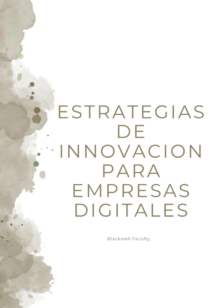 ESTRATEGIAS DE INNOVACION PARA EMPRESAS DIGITALES