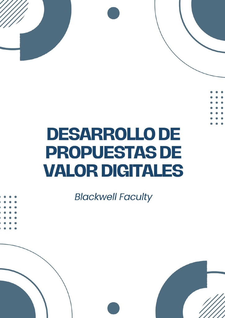 DESARROLLO DE PROPUESTAS DE VALOR DIGITALES