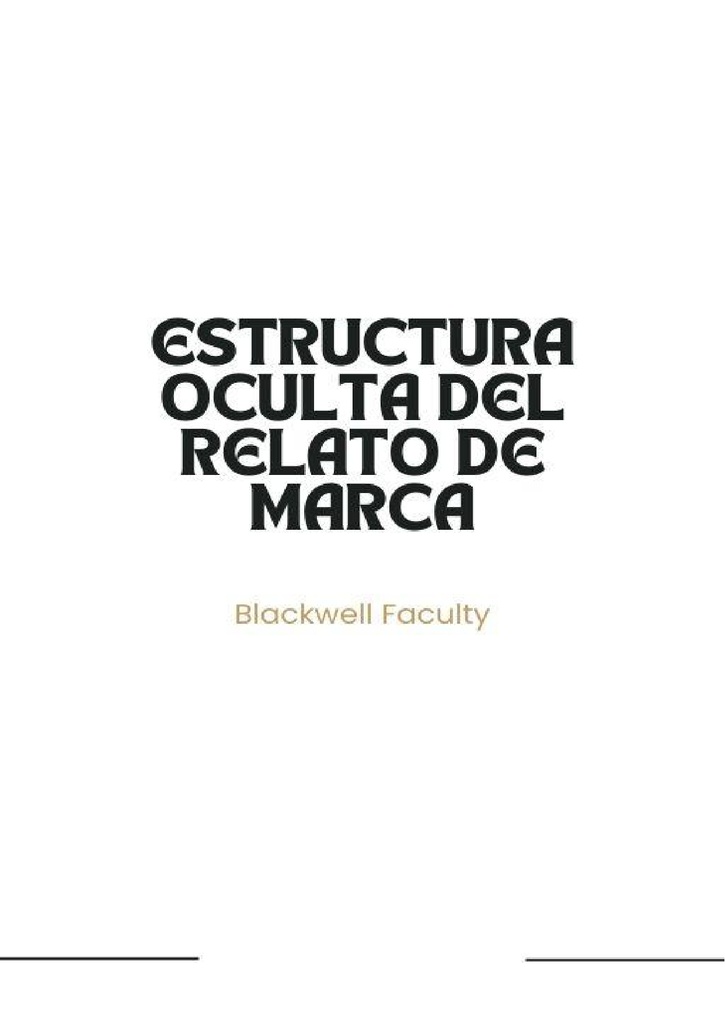 ESTRUCTURA OCULTA DEL RELATO DE MARCA