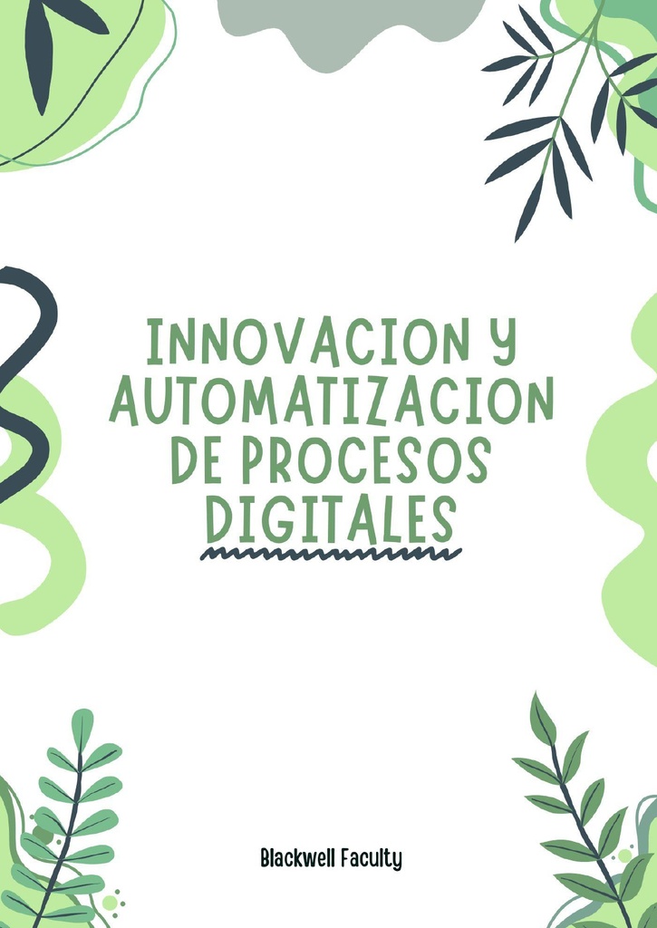 INNOVACION Y AUTOMATIZACION DE PROCESOS DIGITALES