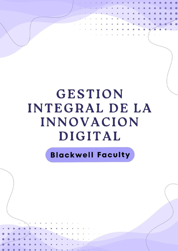 GESTION INTEGRAL DE LA INNOVACION DIGITAL