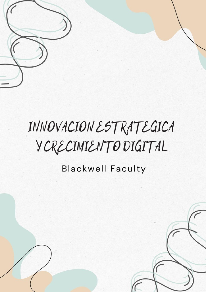 INNOVACION ESTRATEGICA Y CRECIMIENTO DIGITAL