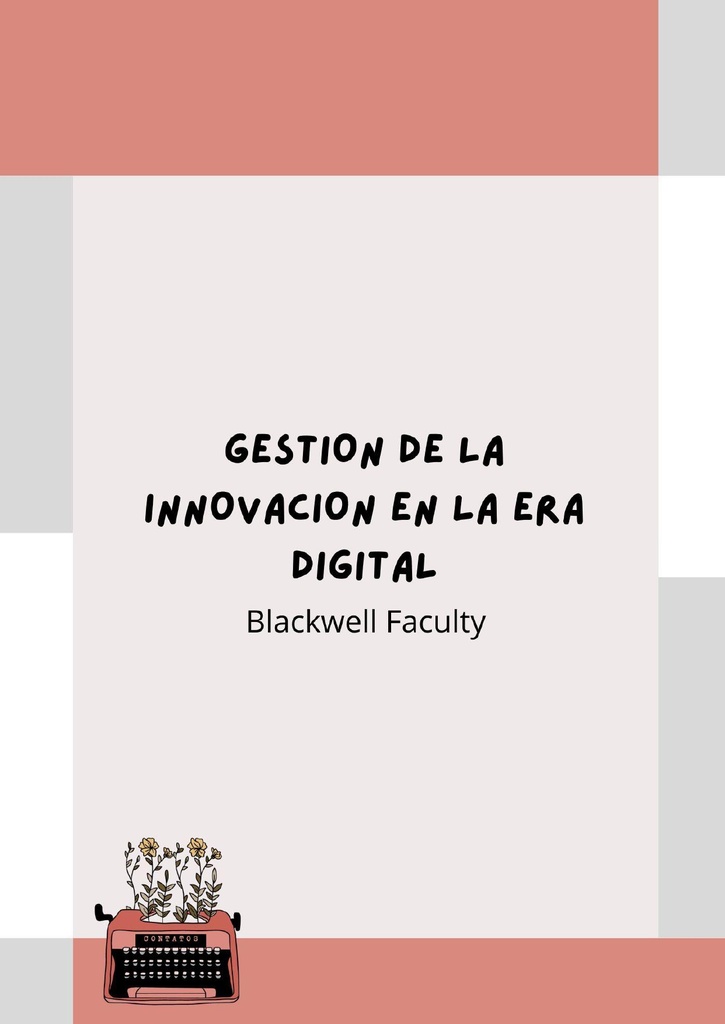 GESTION DE LA INNOVACION EN LA ERA DIGITAL