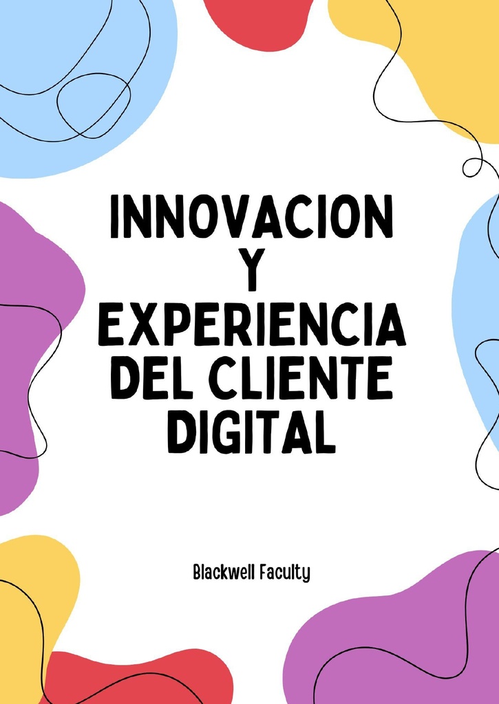 INNOVACION Y EXPERIENCIA DEL CLIENTE DIGITAL