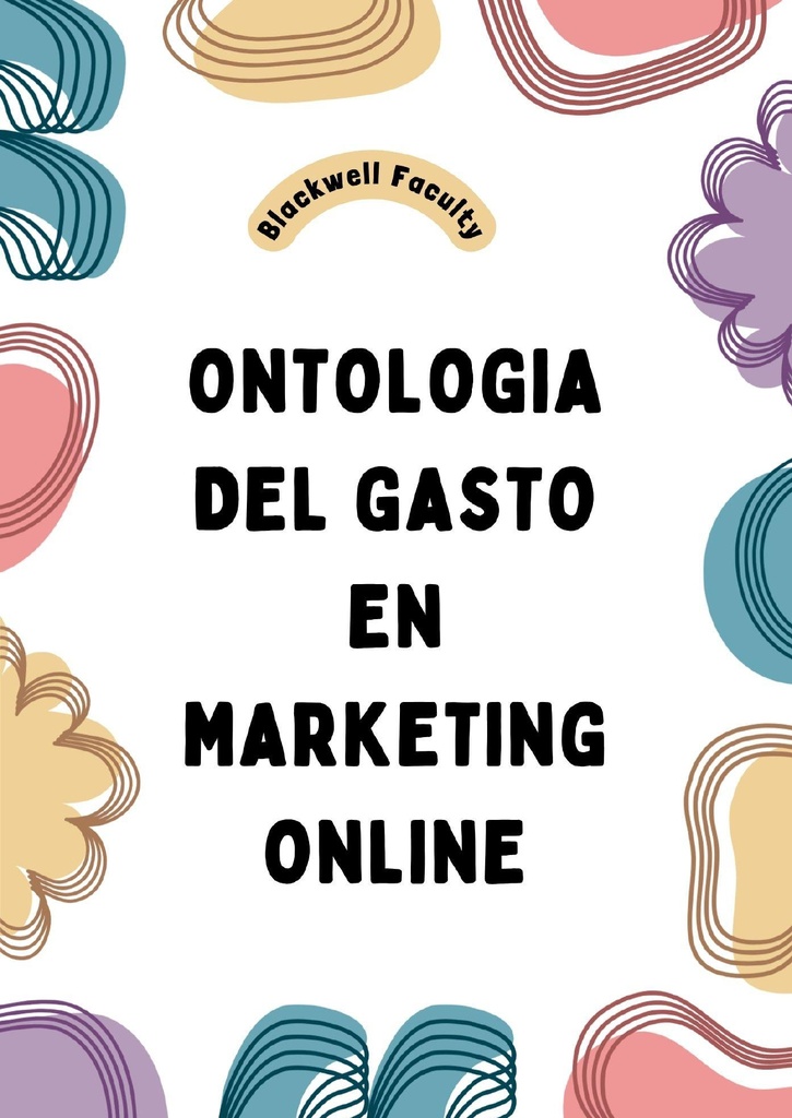 ONTOLOGIA DEL GASTO EN MARKETING ONLINE