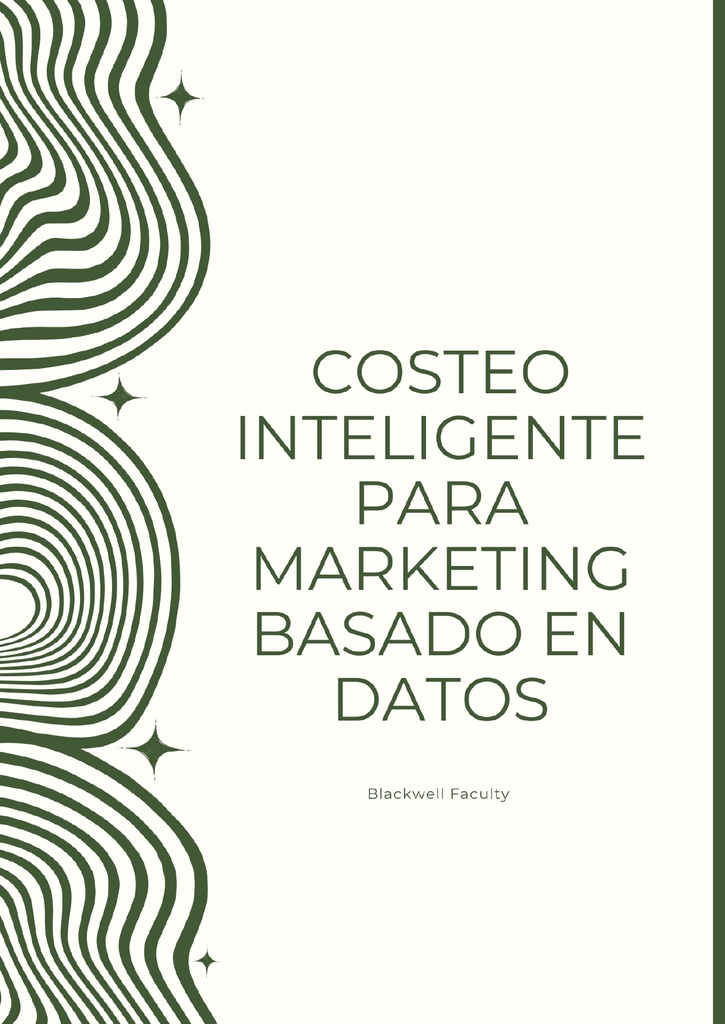 COSTEO INTELIGENTE PARA MARKETING BASADO EN DATOS