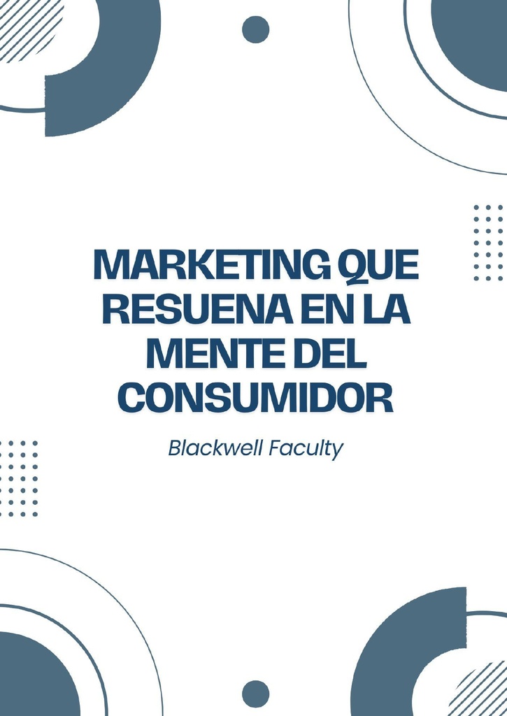 MARKETING QUE RESUENA EN LA MENTE DEL CONSUMIDOR