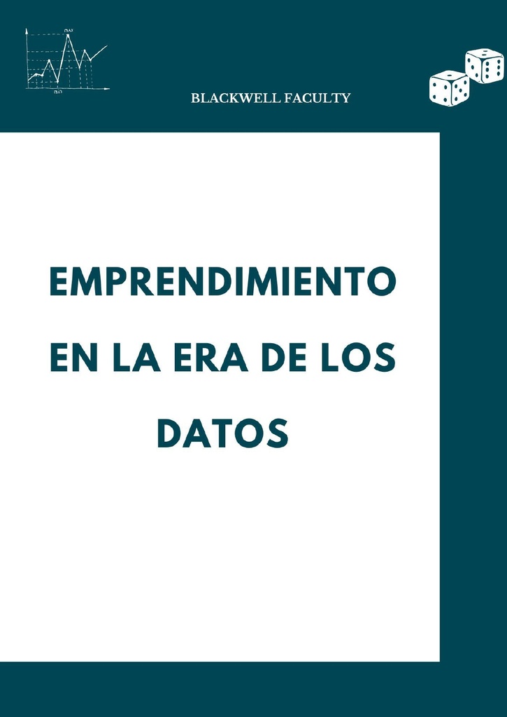 EMPRENDIMIENTO EN LA ERA DE LOS DATOS