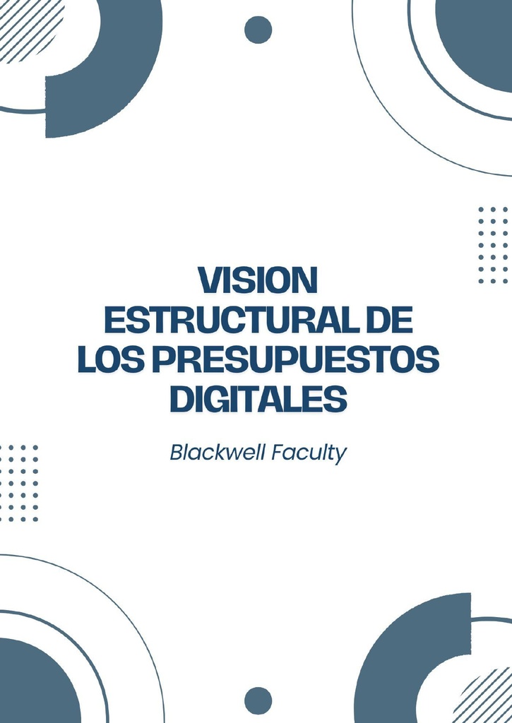 VISION ESTRUCTURAL DE LOS PRESUPUESTOS DIGITALES