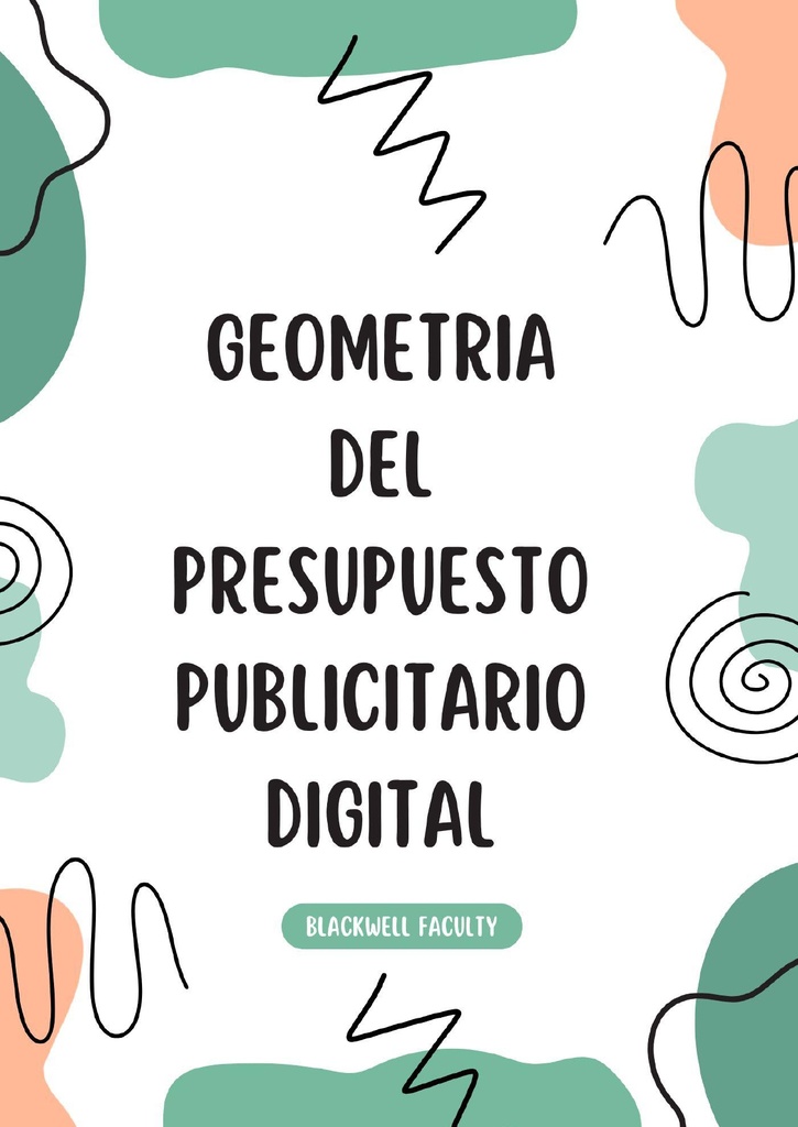 GEOMETRIA DEL PRESUPUESTO PUBLICITARIO DIGITAL
