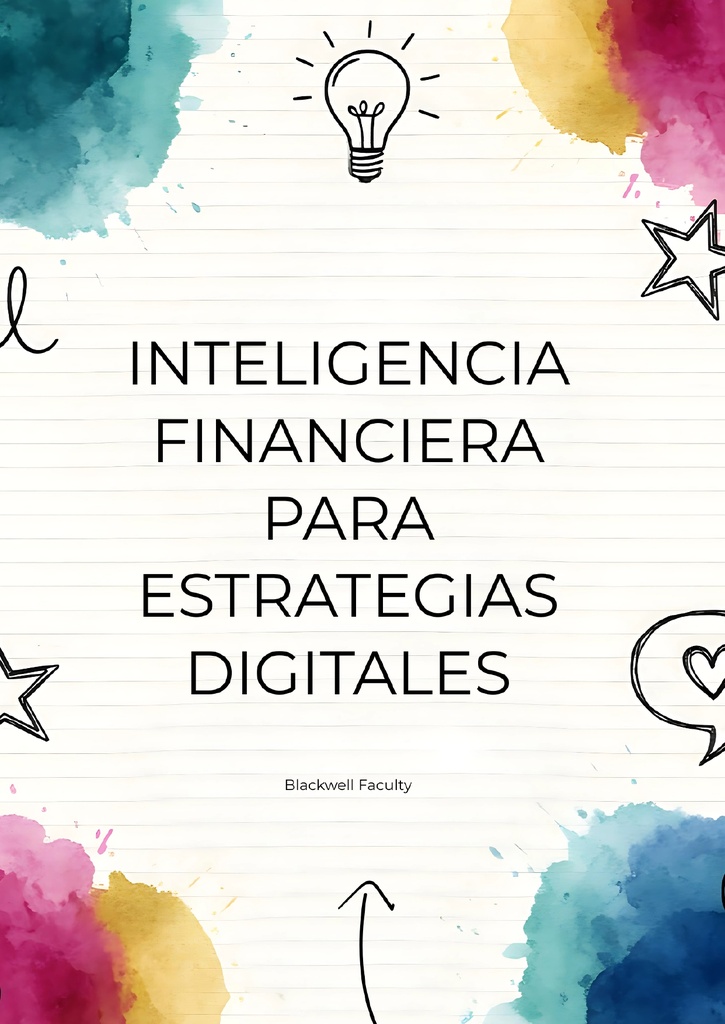 INTELIGENCIA FINANCIERA PARA ESTRATEGIAS DIGITALES
