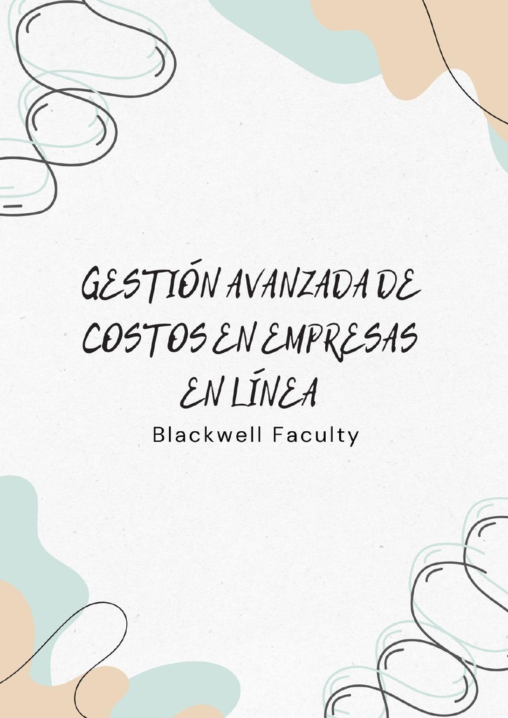 GESTIÓN AVANZADA DE COSTOS EN EMPRESAS EN LÍNEA
