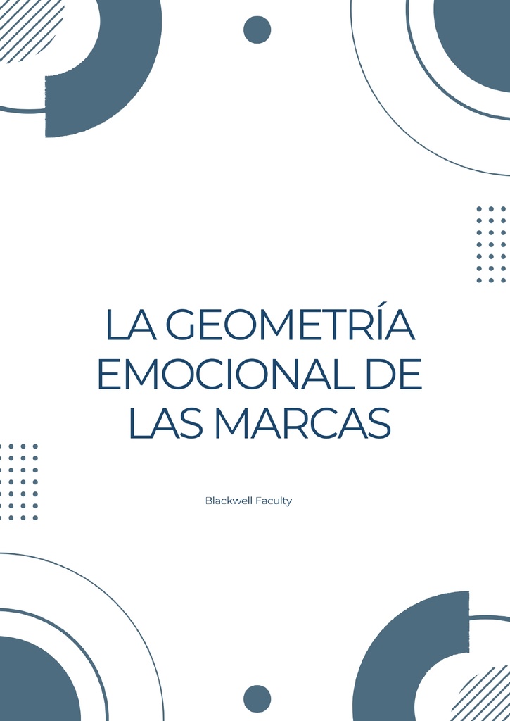 LA GEOMETRÍA EMOCIONAL DE LAS MARCAS