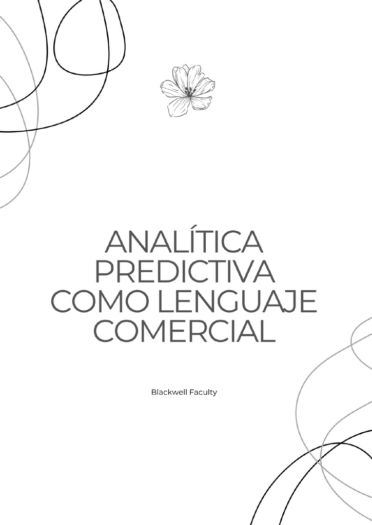 ANALÍTICA PREDICTIVA COMO LENGUAJE COMERCIAL