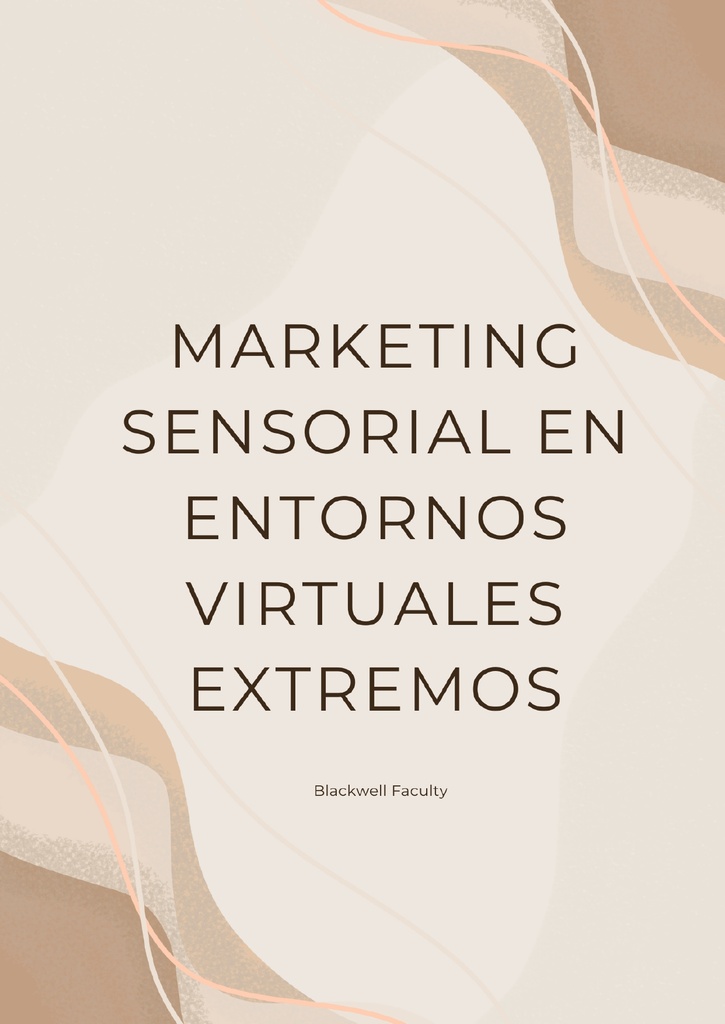 MARKETING SENSORIAL EN ENTORNOS VIRTUALES EXTREMOS