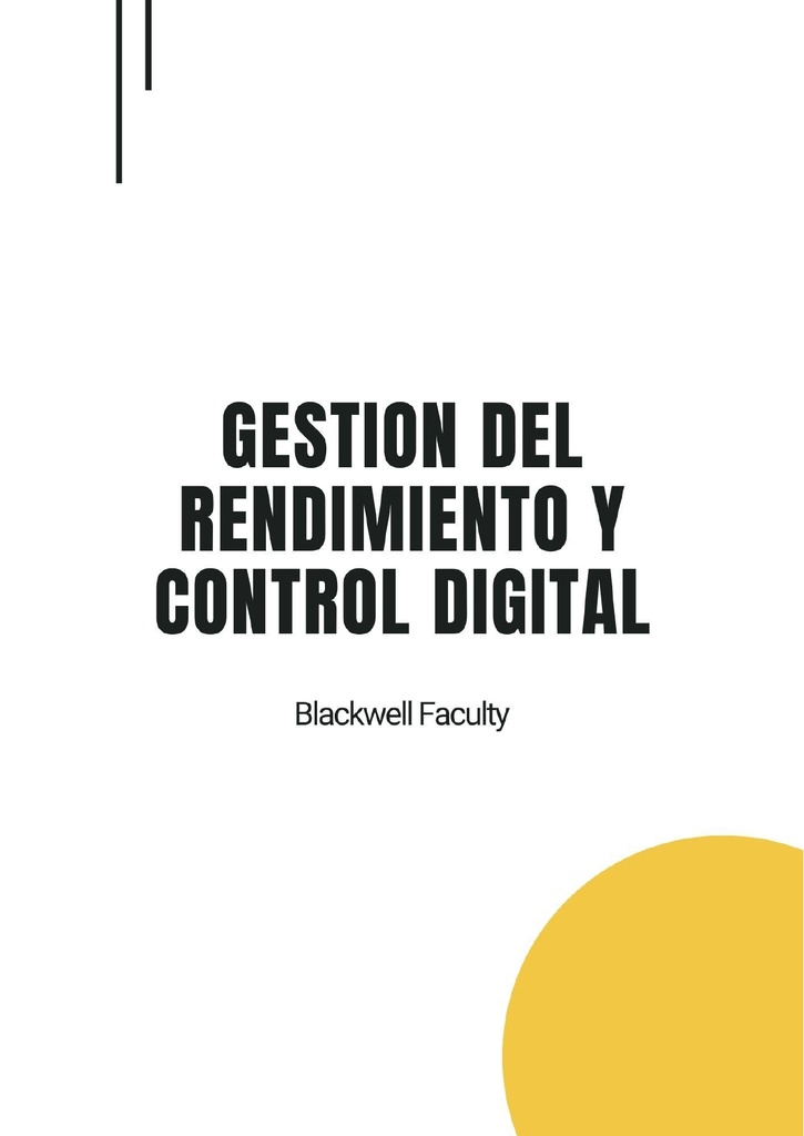 GESTION DEL RENDIMIENTO Y CONTROL DIGITAL