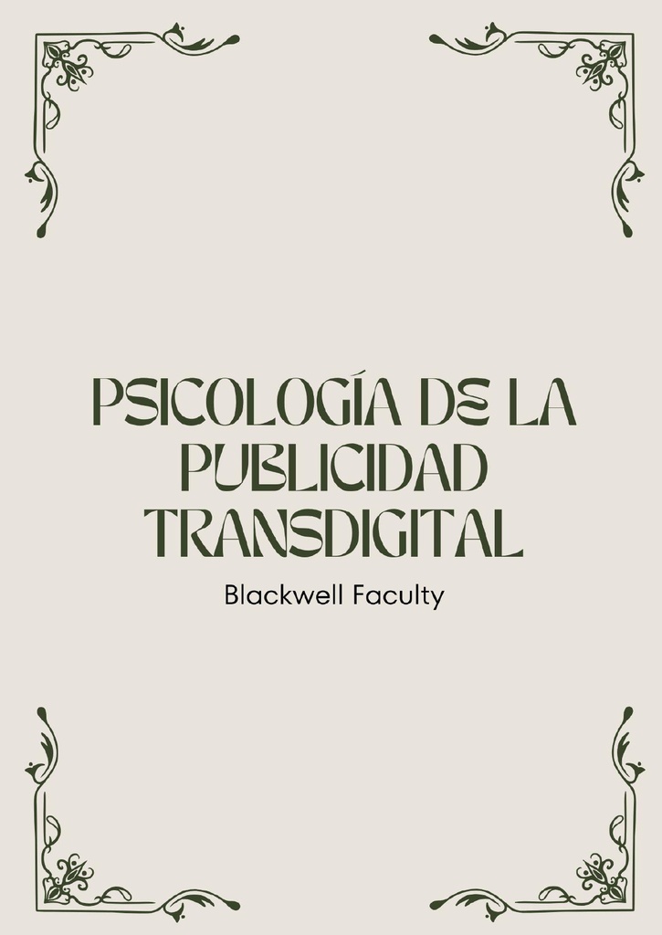 PSICOLOGÍA DE LA PUBLICIDAD TRANSDIGITAL