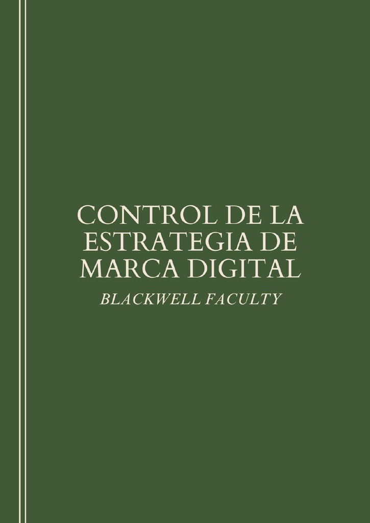 CONTROL DE LA ESTRATEGIA DE MARCA DIGITAL