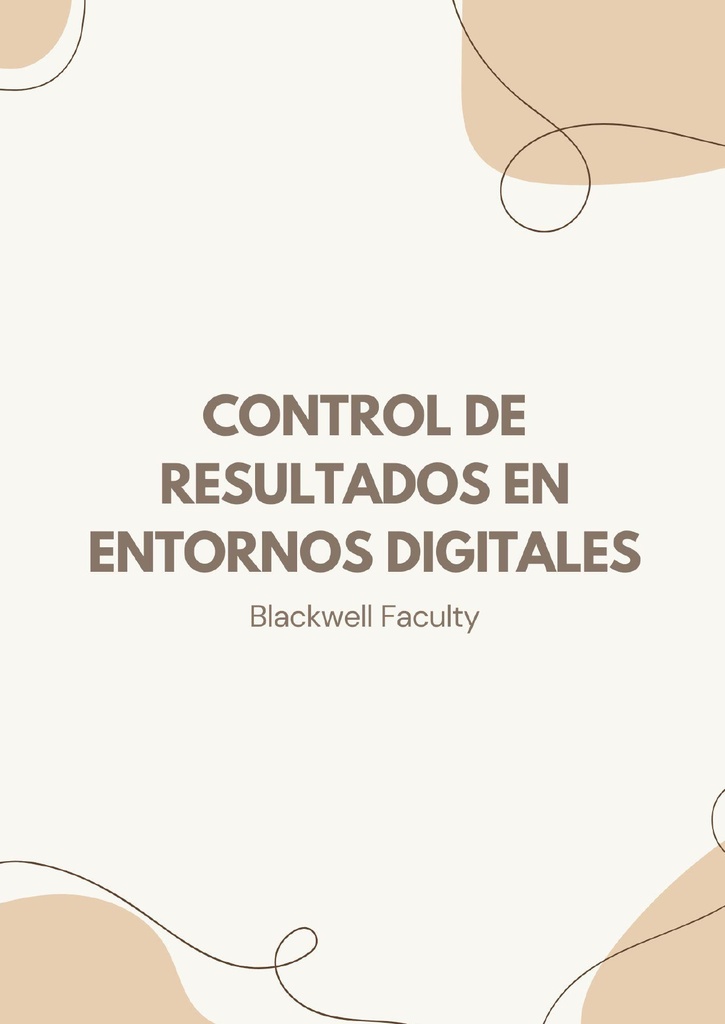 CONTROL DE RESULTADOS EN ENTORNOS DIGITALES