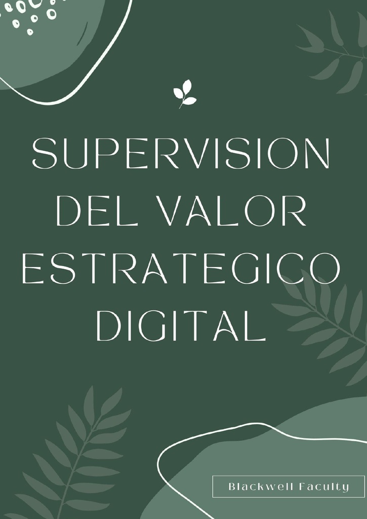 SUPERVISION DEL VALOR ESTRATEGICO DIGITAL