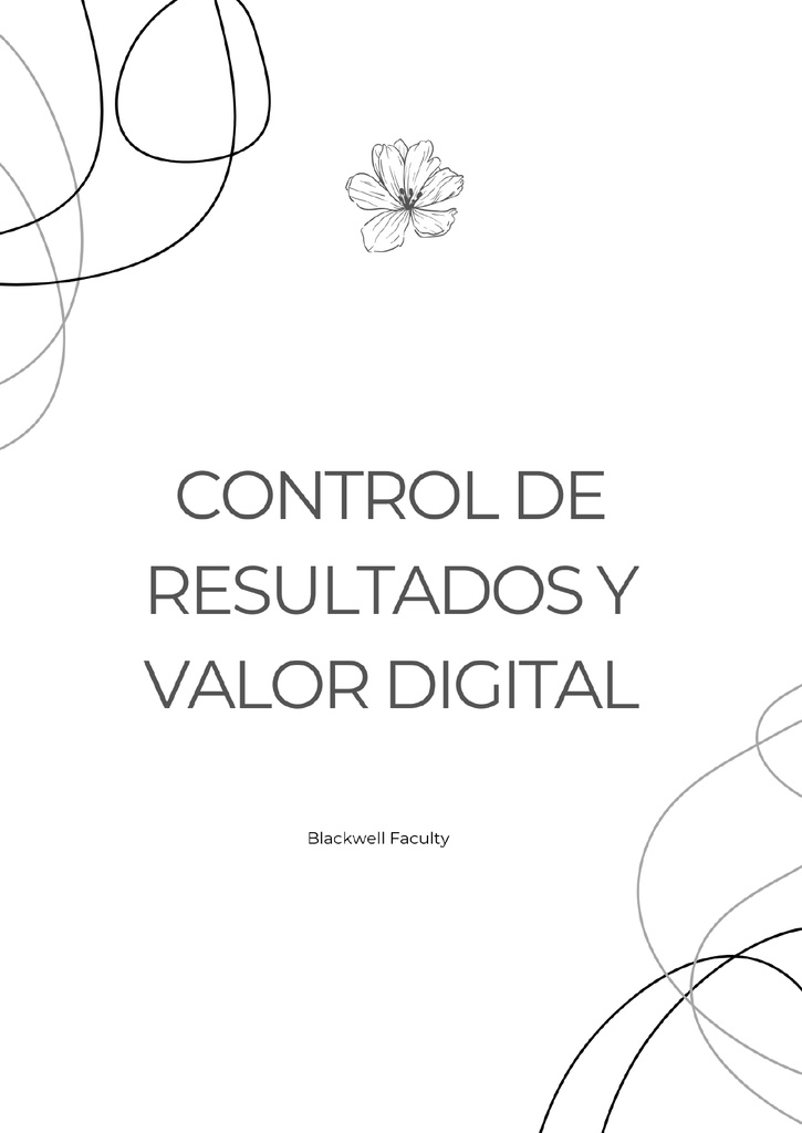 CONTROL DE RESULTADOS Y VALOR DIGITAL